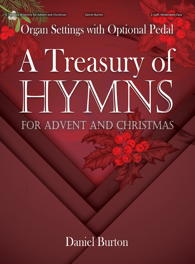 A Treasury of Hymns for Advent and Christmas