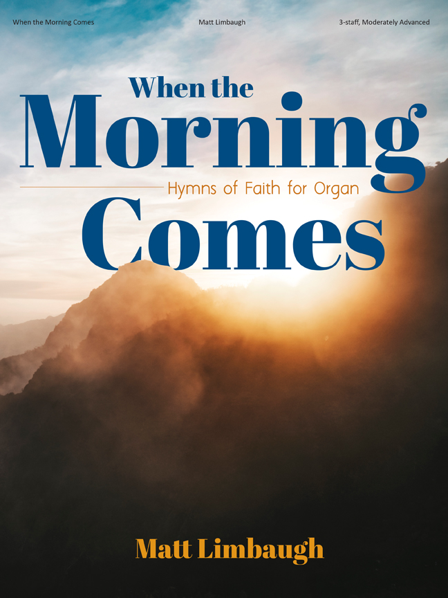 When the Morning Comes